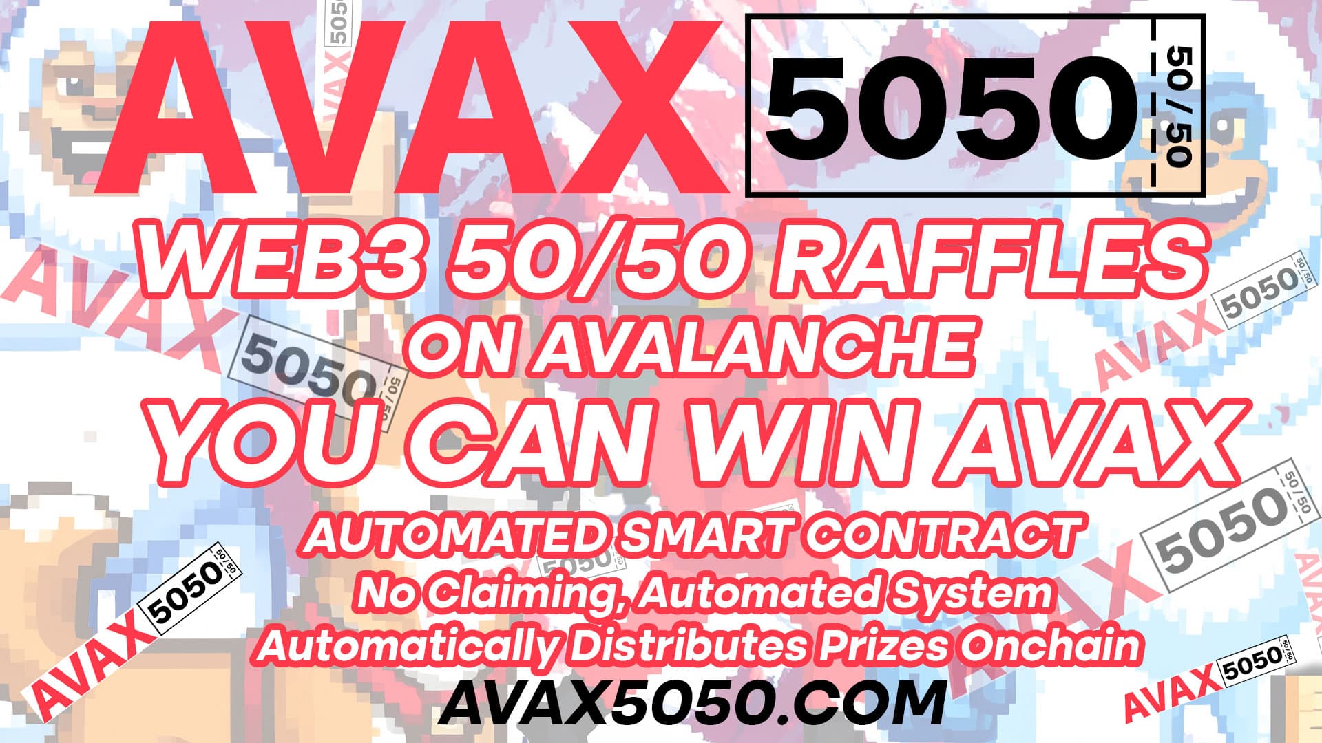 Avalanche Network 50/50 Raffle DAPP - AVAX Raffle DAPP 50 Raffle DAPP